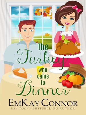 cover image of The Turkey Who Came to Dinner